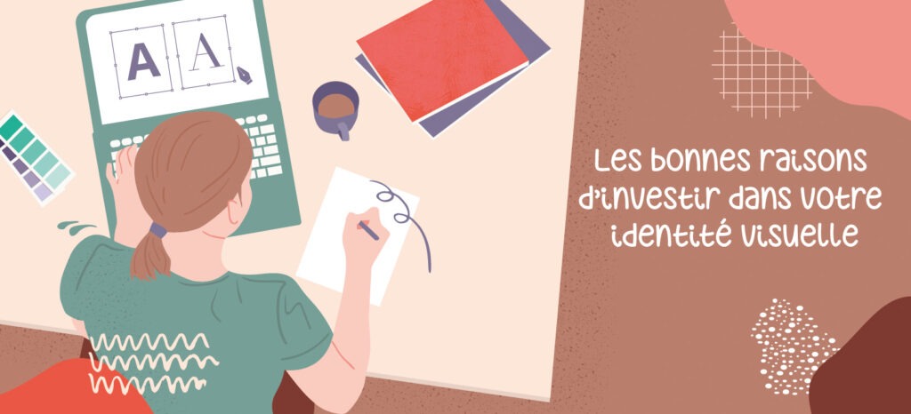Illustration de l'article sur les bonne raisons d'investir dans son identité visuelle. Elle représente un graphiste en train de travailler